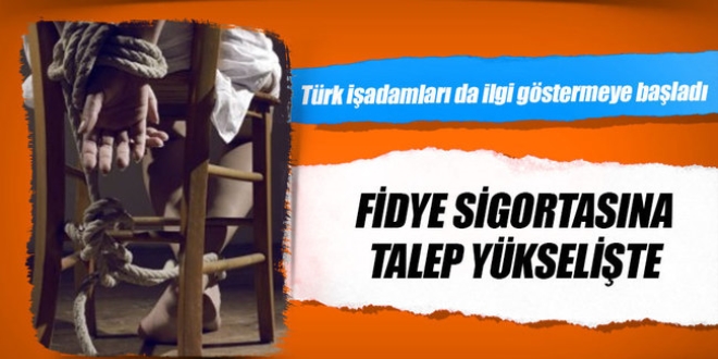 Fidye sigortası raftan indi