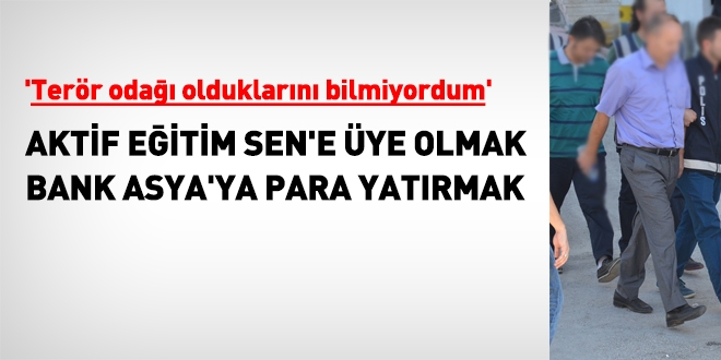 Aktif Eğitim Sen'e üye olmak veya Bank Asya'ya para yatırmak