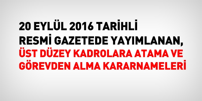 20 Eyll 2016 tarihli atama kararlar