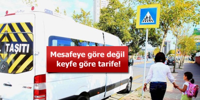 Mesafeye göre değil keyfe göre servis tarifesi