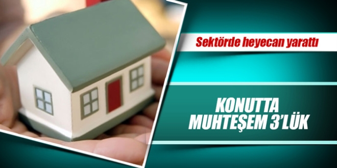 Konutta muhteşem 3'lük