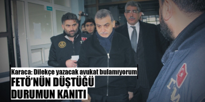 Hidayet Karaca: Dileke yazacak avukat bile bulamyorum