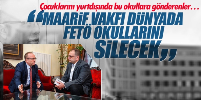 Yurtdışındaki FETÖ okulları silinecek