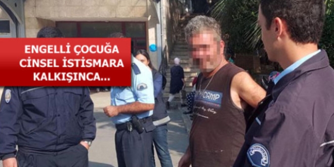Engelli çocuğa cinsel istimara kalkışan kişiyi mahalleli dövdü