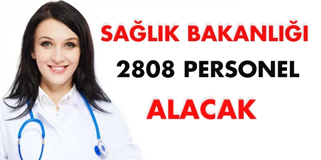 Sağlık Bakanlığı 2808 personel alacak