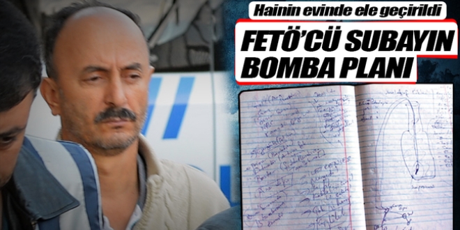 FETÖ'cü subayın bomba planı