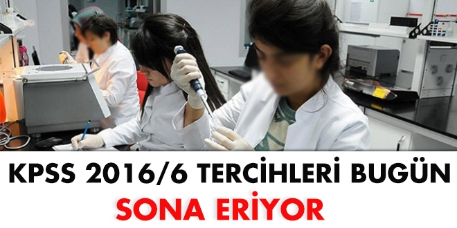 KPSS 2016/6 tercihleri bugün sona eriyor
