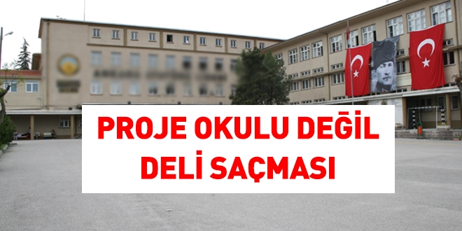 Proje okulu deil deli samas