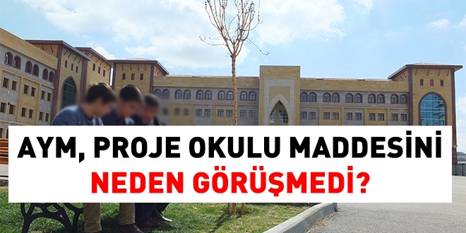 Proje Okulu Davası Anayasa Mahkemesinde mi?