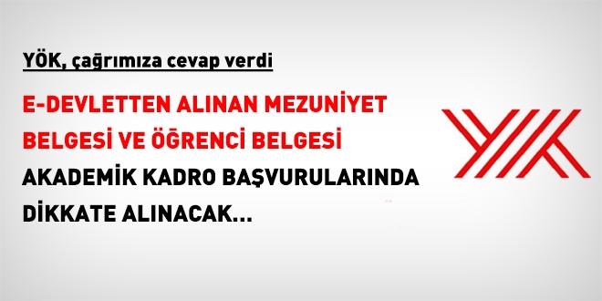 E-devletten alınan belegeler, akademik başvurularda geçerli olacak