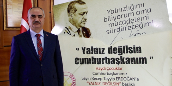 Cumhurbaşkanı Erdoğan'a yeni yılda 2017 destek mektubu
