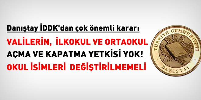 Valilerin, ilkokul veya ortaokul açma yetkileri yok