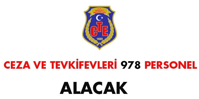 Ceza ve Tevkifevleri 978 personel alacak