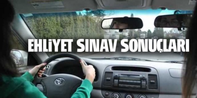 17 Aralık ehliyet sınav sonuçları açıklandı