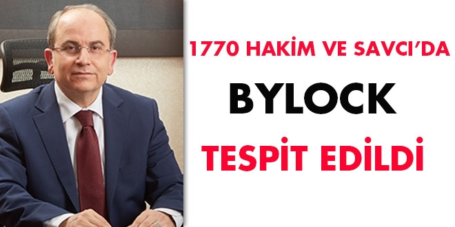 1770 hakim ve savcı da 'ByLock' tespit edildi