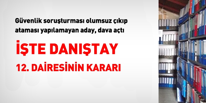 Olumsuz güvenlik soruşturmasına dair Danıştay kararı