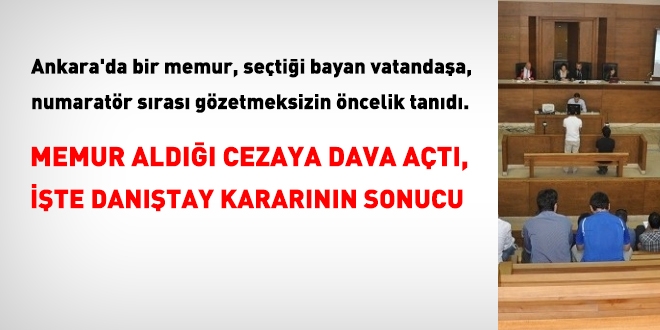 Bayan vatandaşa öncelik veren memur hangi cezayı alır?