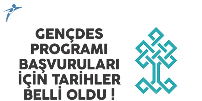 GENÇDES ikinci grup başvuruları başladı