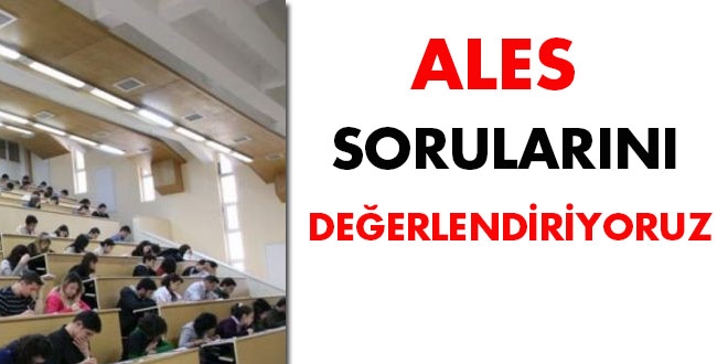 ALES sorularını değerlendiriyoruz