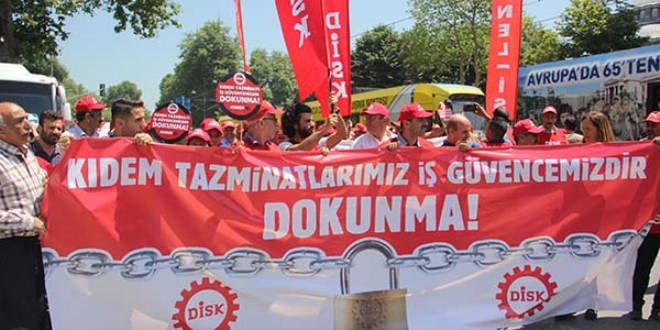 DİSK'ten 'kıdem tazminatı' protestosu