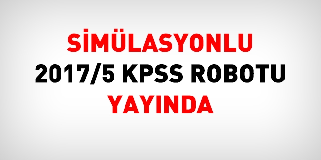 2017/5 simlasyonlu KPSS Robotu yaynda