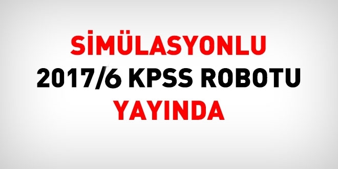 2017/6 simlasyonlu KPSS Robotu yaynda