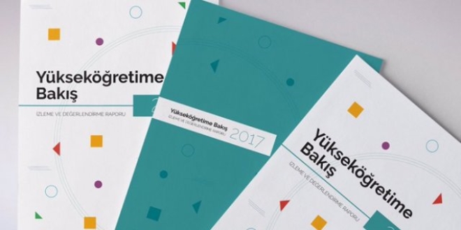 Yükseköğretime Bakış 2017: İzleme ve Değerlendirme Raporu