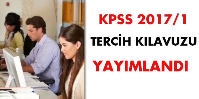 KPSS 2017/1 tercih klavuzu yaymland