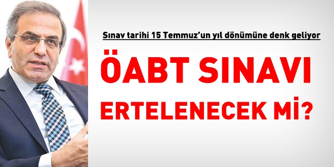 15 Temmuz'a denk gelen ABT snav tarihi deiecek mi?