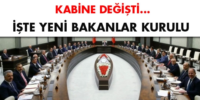 Kabine değişti... İşte yeni Bakanlar Kurulu
