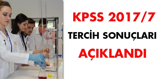 KPSS 2017/7 tercih sonuçları açıklandı