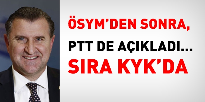 ÖSYM'den sonra PTT de açıkladı... Sıra KYK'da