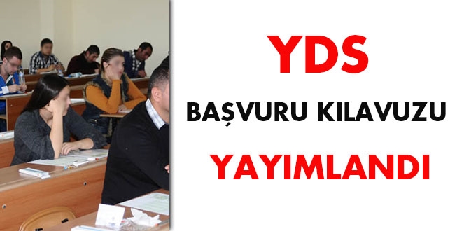 YDS başvuru kılavuzu yayımlandı