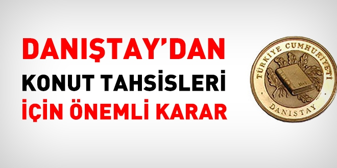 Görev tahsisli konutta, unvan sayısı artıran DSİ genelgesine iptal kararı