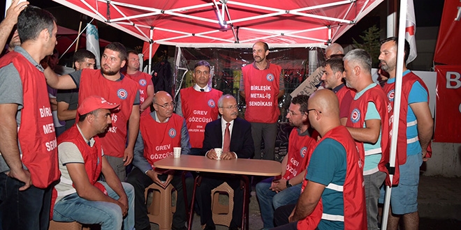 Kılıçdaroğlu, grev yapan işçileri ziyaret etti