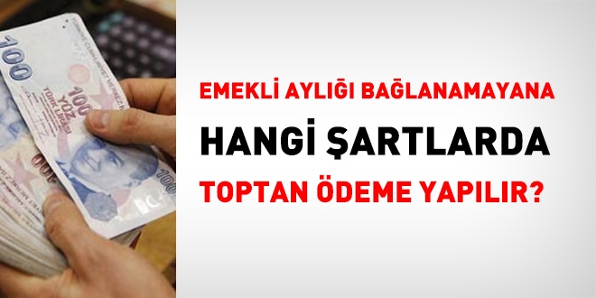 Sosyal güvenlik uygulamalarında Toptan Ödeme nedir?