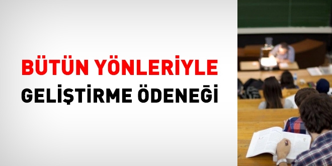 Bütün yönleriyle geliştirme ödeneği