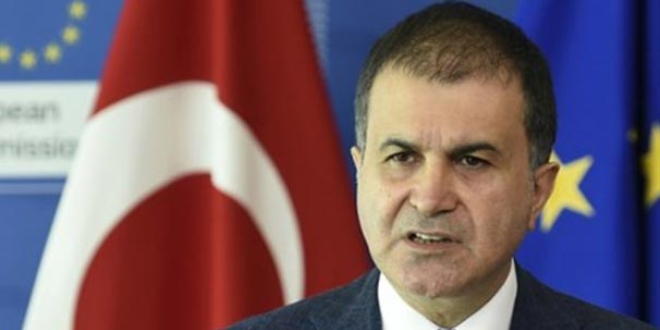 AB Bakanı Ömer Çelik: Bu çocuk oyuncağı değil