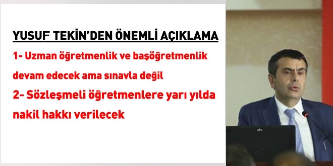 Yusuf Tekin'den sözleşmeli öğretmenlere nakil hakkı ve uzman öğretmenlik için açıklama