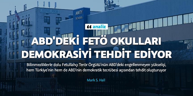 ABD'deki FETÖ okulları demokrasiyi tehdit ediyor