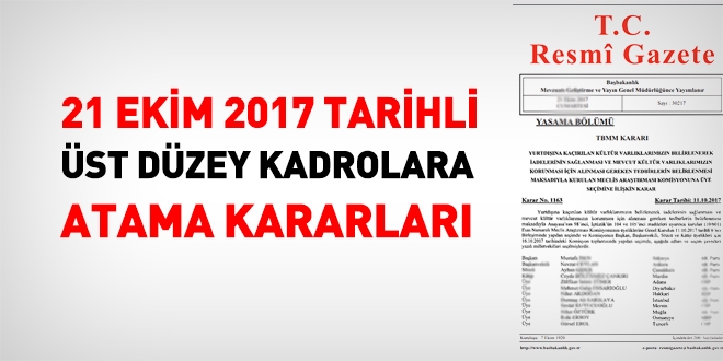 21 Ekim 2017 tarihli atama kararları