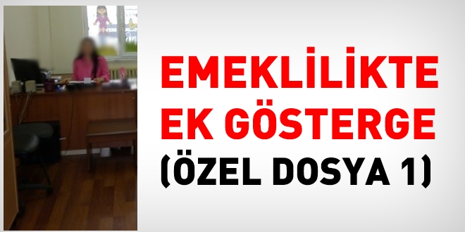Emeklilikte ek gösterge için 6 ay şartı kimleri kapsıyor?