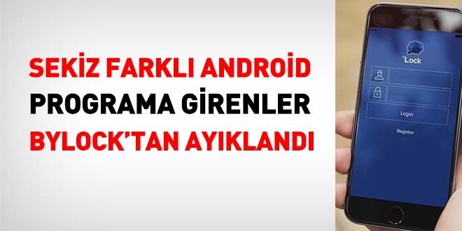 Farklı programları kullananlar Bylock listesinden ayıklandı