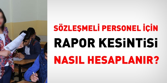 Szlemeli personel iin rapor kesintisi nasl hesaplanr?