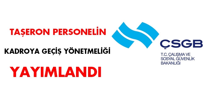 Taeron personelin kadroya gei ynetmelii yaymland