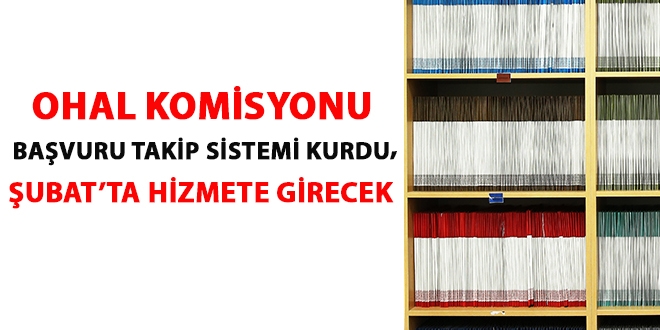 OHAL komisyonu başvuru takip sistemi kurdu, Şubat'ta hizmete girecek