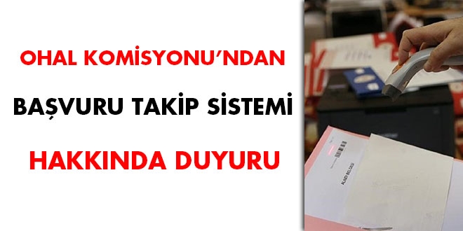 OHAL Komisyonu'ndan başvuru takip sistemi hakkında duyuru