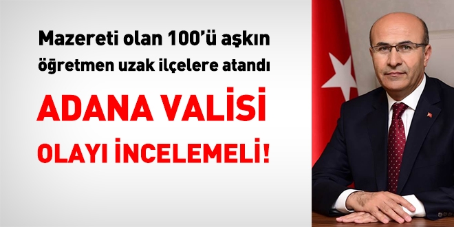 Adana Valisi, aileleri parçalayan il milli eğitimin işlemlerini incelemeli!
