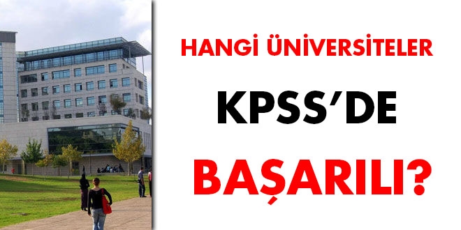 Hangi niversiteler KPSS'de baarl?