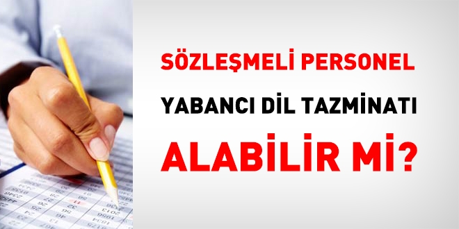 Sözleşmeli personel dil tazminatı alabilir mi?